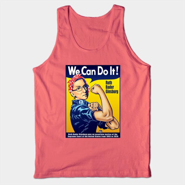 RBG The Riveter We Can Do It Tank Top by Alema Art